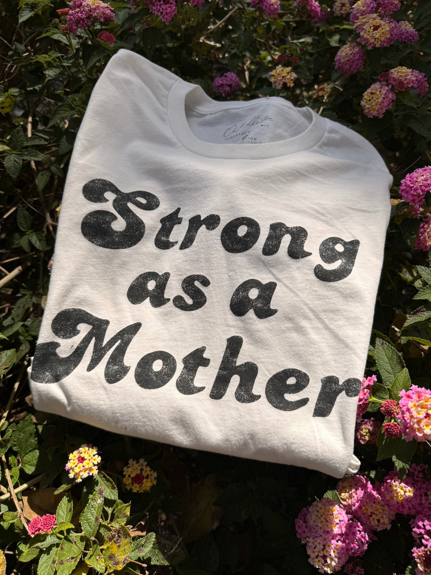 Strong As A Mother Tee