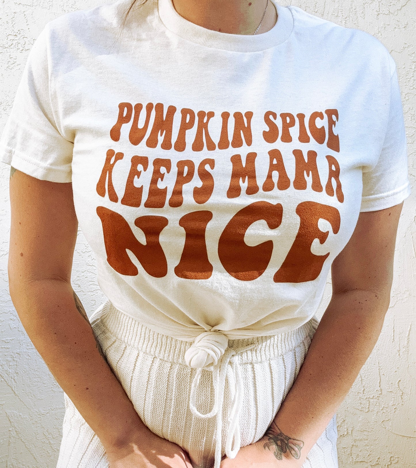 Pumpkin Spice Keeps Mama Nice Tee