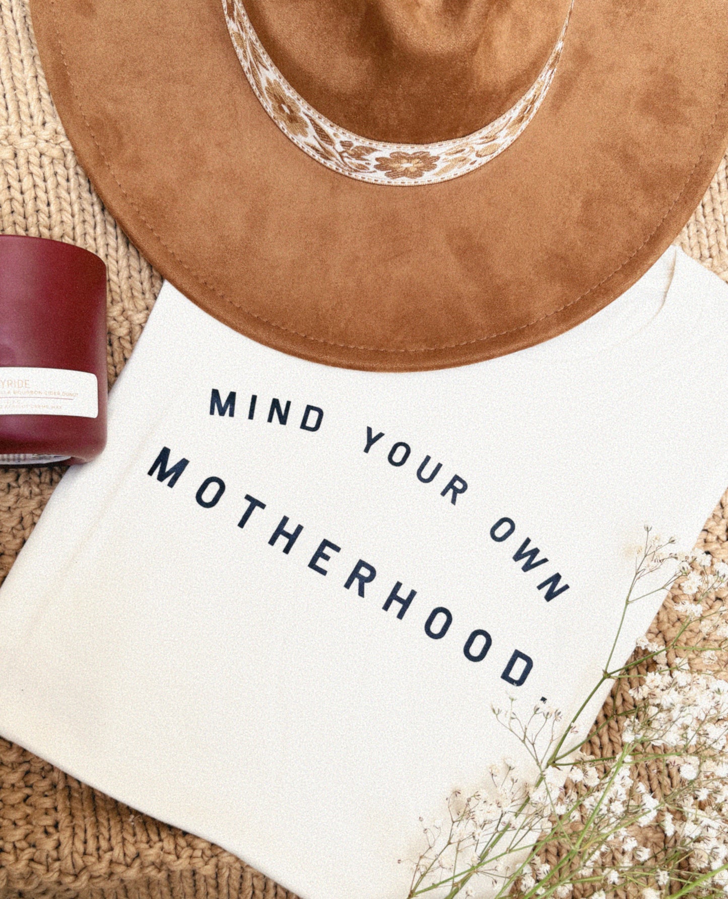 Mind Your Own Motherhood Crew Neck Tee
