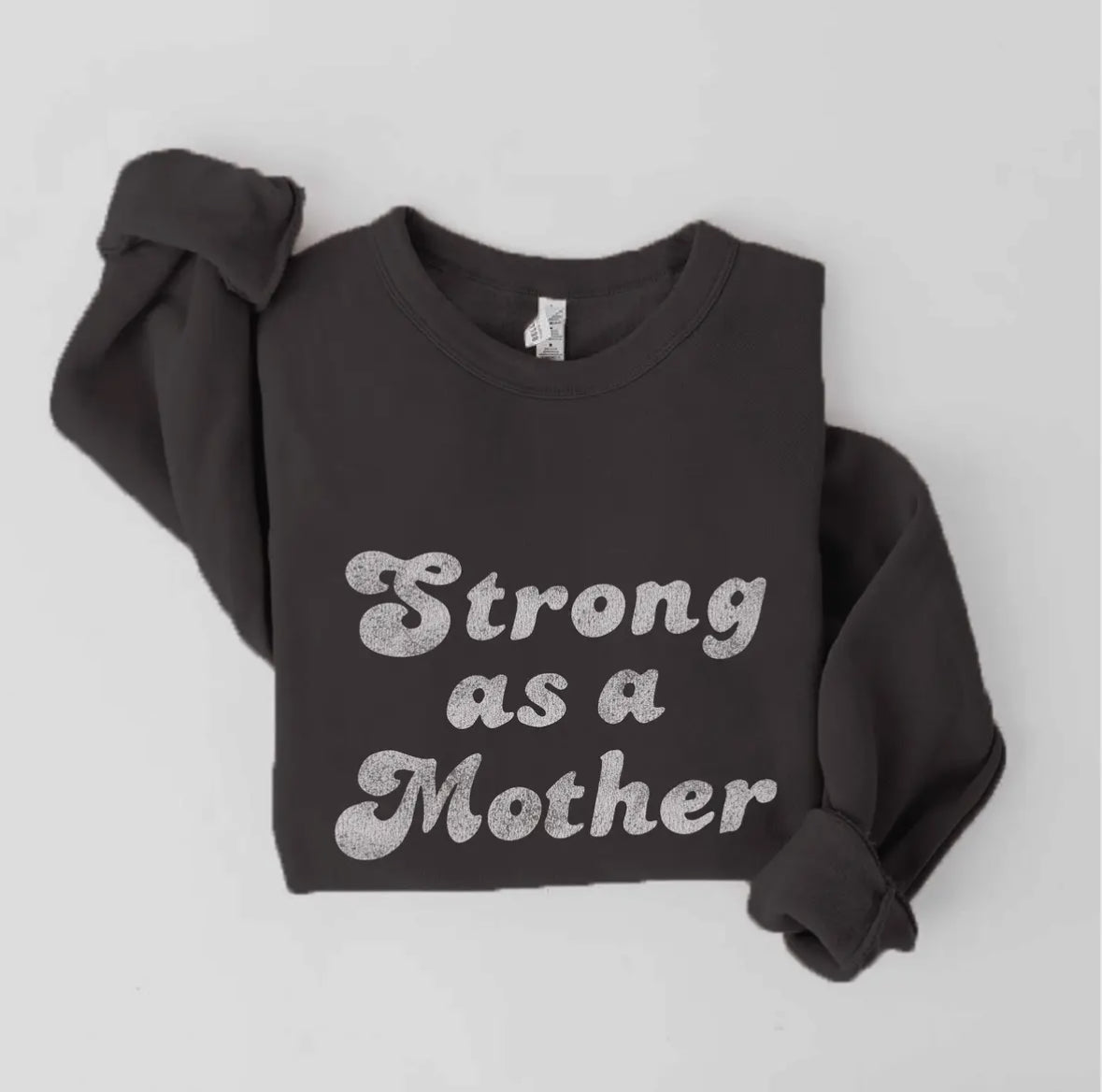 Strong As A Mother Fleece Pullover Sweater
